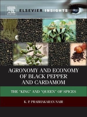 cover image of Agronomy and Economy of Black Pepper and Cardamom